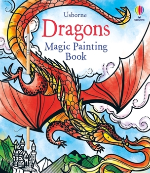 Magic Painting Dragons - Book  of the Magic Painting Books