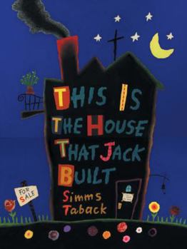 Hardcover This Is the House That Jack Built Book
