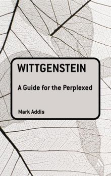 Hardcover Wittgenstein: A Guide for the Perplexed Book