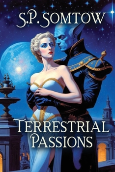 Paperback Terrestrial Passions Book