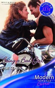 Paperback Being a Bad Girl (Modern Romance Series Extra) Book