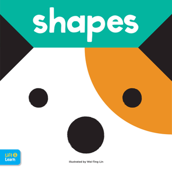 Board book Shapes Lift & Learn: Interactive Flaps Reveal Basic Concepts for Toddlers Book