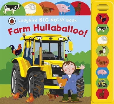 Board book Farm Hullaballoo! Ladybird Big Noisy Book