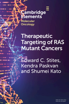 Paperback Therapeutic Targeting of Ras Mutant Cancers Book