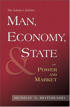 Hardcover Man, Economy, and State with Power and Market: Government and Economy Book