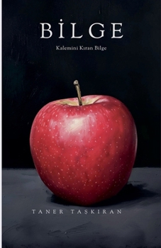Paperback Kalemini Kıran Bilge [Turkish] Book