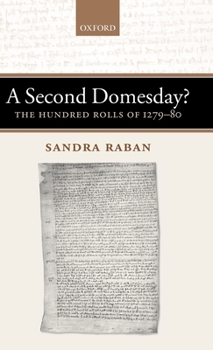 Hardcover A Second Domesday?: The Hundred Rolls of 1279-80 Book