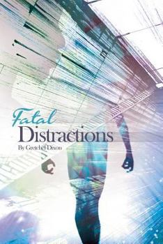 Paperback Fatal Distractions Book