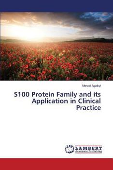 Paperback S100 Protein Family and its Application in Clinical Practice Book