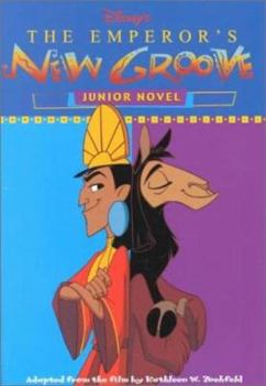 Paperback Disney's the Emperor's New Groove: The Junior Novelization Book