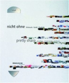 Paperback Pretty Sharp: Jewellery Implements Products Book