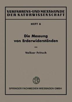 Paperback Die Messung Von Erderwiderständen [German] Book