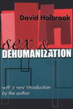 Paperback Sex and Dehumanization Book