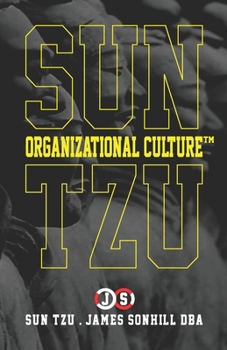 Paperback Sun Tzu Organizational Culture(tm) Book