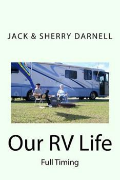 Paperback Our RV Life: Full Timing Book