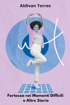 Paperback Fortezza nei Momenti Difficili e Altre Storie [Italian] Book