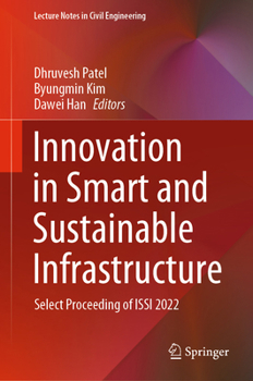 Hardcover Innovation in Smart and Sustainable Infrastructure: Select Proceeding of Issi 2022 Book