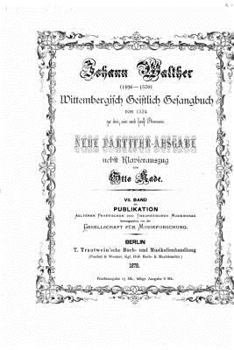 Paperback Wittembergisch geistlich Gesangbuch von 1524 [German] Book