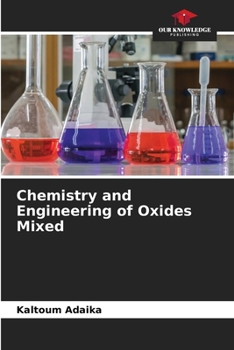 Paperback Chemistry and Engineering of Oxides Mixed Book