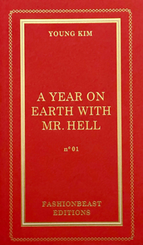 Paperback A Year on Earth with Mr. Hell Book