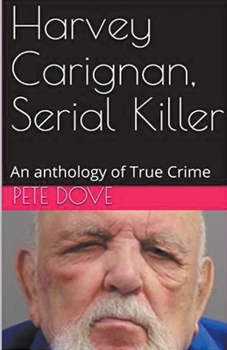 Paperback Harvey Carignan, Serial Killer Book