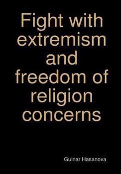 Hardcover Fight with extremism and freedom of religion concerns Book