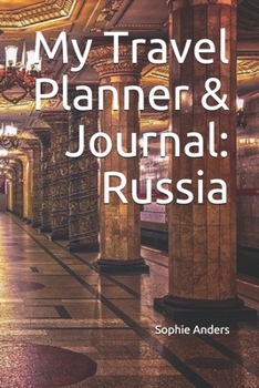 Paperback My Travel Planner & Journal: Russia Book