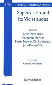 Paperback Supervision and its Vicissitudes (The EFPP Monograph Series) Book