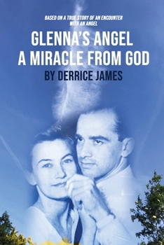 Paperback Glenna's Angel: A Miracle from God Book