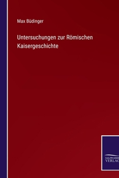 Paperback Untersuchungen zur Römischen Kaisergeschichte [German] Book