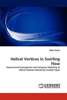 Paperback Helical Vortices in Swirling Flow Book