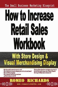 Paperback How to Increase Retail Sales: Workbook Book