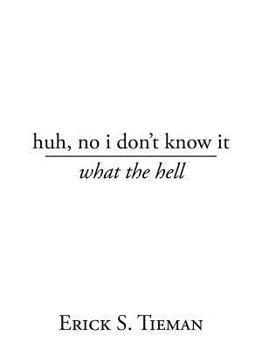 Paperback huh, no i don't know it: what the hell Book