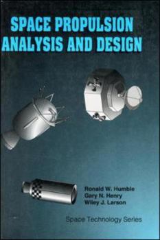 Paperback Lsc Space Propulsion Analysis and Design with Website Book