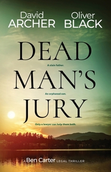 Dead Man's Jury (A Ben Carter Legal Thriller)