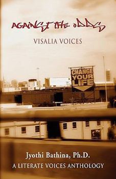 Paperback Against the Odds: Visalia Voices Book