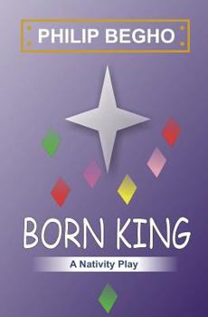 Paperback Born King: A Nativity Play Book