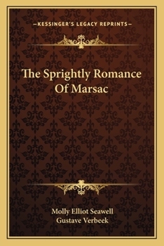 Paperback The Sprightly Romance Of Marsac Book