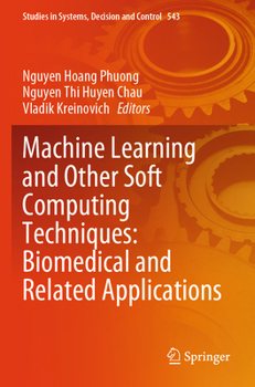 Paperback Machine Learning and Other Soft Computing Techniques: Biomedical and Related Applications Book