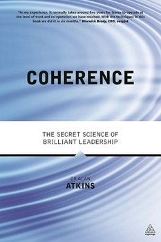 Hardcover Coherence: The Secret Science of Brilliant Leadership Book