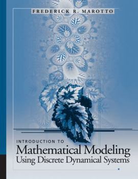 Hardcover Introduction to Mathematical Modeling Using Discrete Dynamical Systems Book