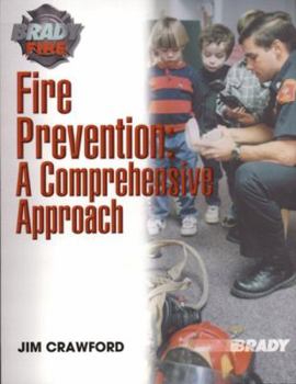 Paperback Fire Prevention: A Comprehensive Approach Book