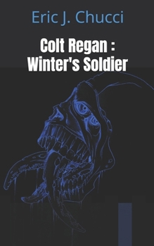 Paperback Colt Regan: Winter's Soldier Book