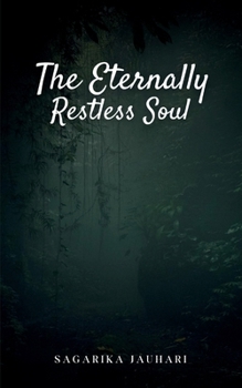 Paperback The eternally restless soul... Book