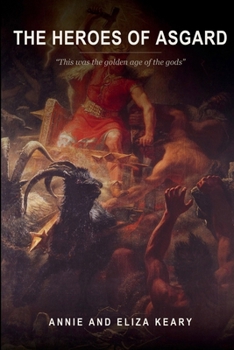 Paperback The Heroes of Asgard Book