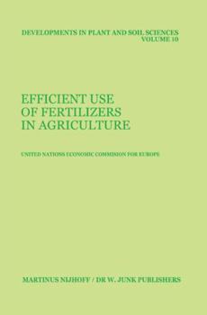 Hardcover Efficient Use of Fertilizers in Agriculture Book