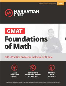 Paperback GMAT Foundations of Math: 900+ Practice Problems in Book and Online Book