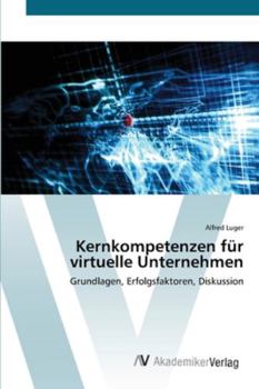 Paperback Kernkompetenzen für virtuelle Unternehmen [German] Book