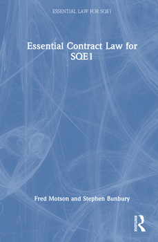 Hardcover Essential Contract Law for Sqe1 Book
