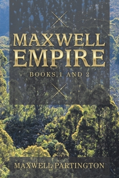 Paperback Maxwell Empire: Books 1 and 2 Book